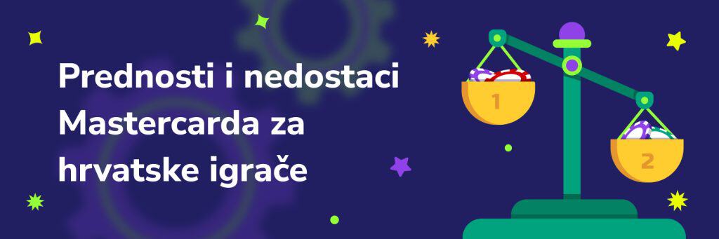 Prednosti i nedostaci Mastercarda za hrvatske igrače