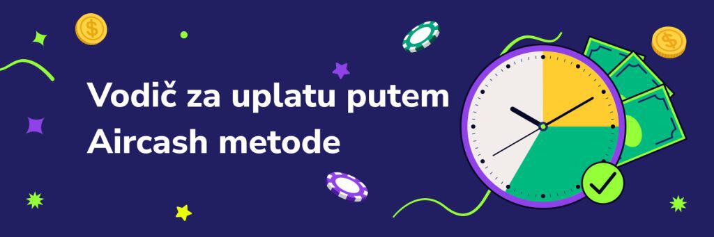 Vodič za uplatu putem Aircash metode
