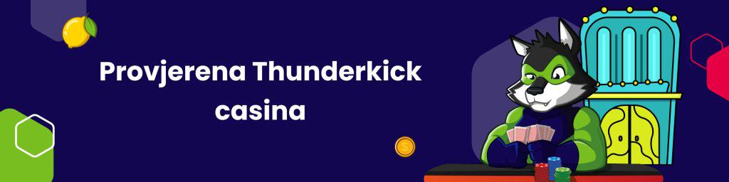Provjerena Thunderkick casina
