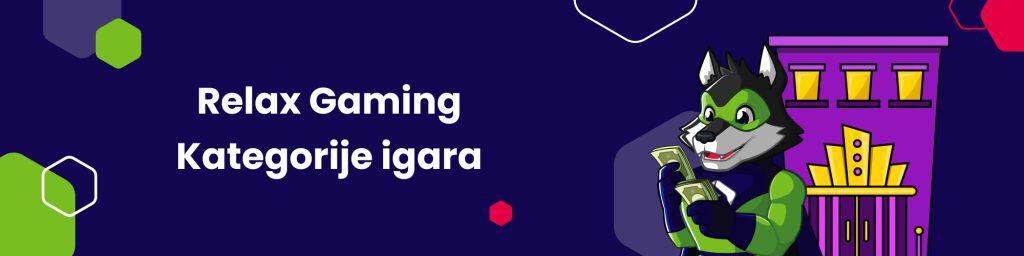 Relax Gaming Kategorije igara
