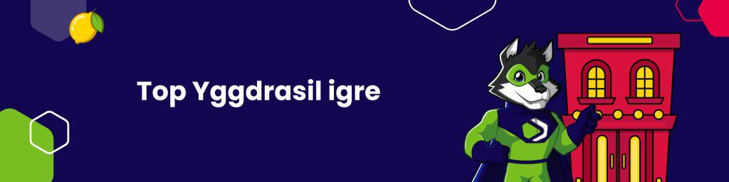 Top Yggdrasil igre
