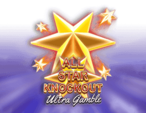 All Star Knockout Ultra Gamble