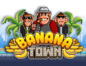 Banana Town