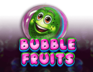 Bubble Fruits