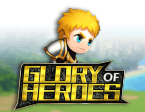 Glory of Heroes