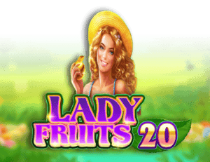 Lady Fruits 20