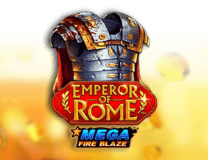 Mega Fire Blaze: Emperor of Rome