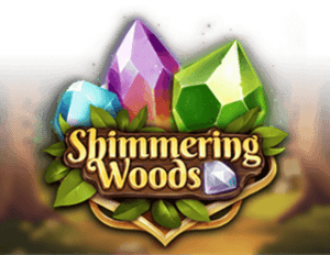 Shimmering Woods