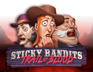 Sticky Bandits Trail of Blood