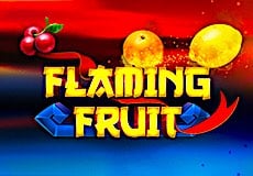 Flaming Fruit