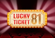 Lucky Ticket 81