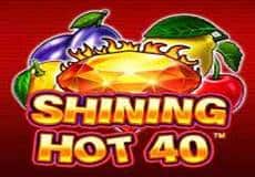 Shining Hot 40