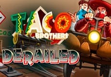 Taco Brothers Derailed