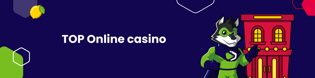 TOP Online casinos