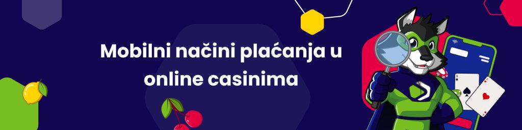 Mobilni načini plaćanja u online casinima