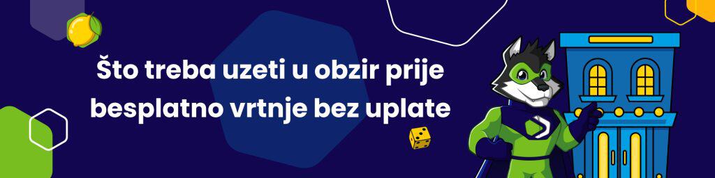 Što treba uzeti u obzir prije besplatno vrtnje bez uplate
